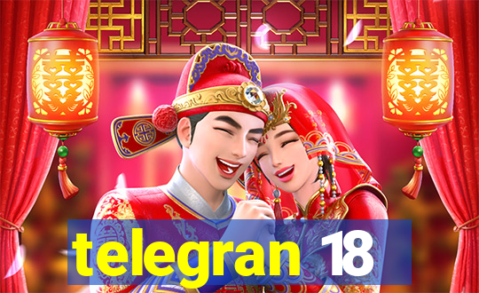 telegran 18